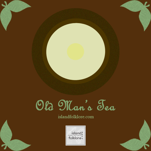 Old Man’s Tea